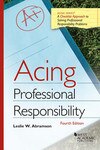 Abramson Acing Professional Responsibility